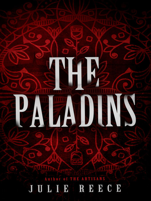 Title details for The Paladins by Julie Reece - Available